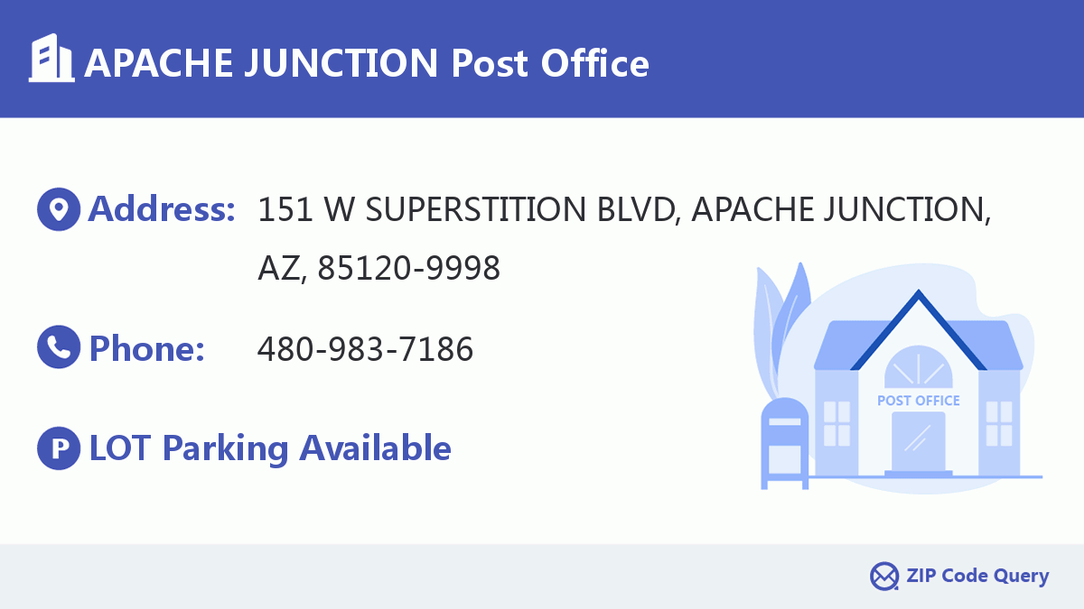 Post Office:APACHE JUNCTION