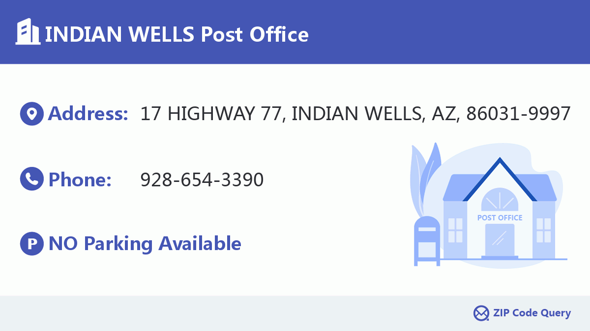 Post Office:INDIAN WELLS
