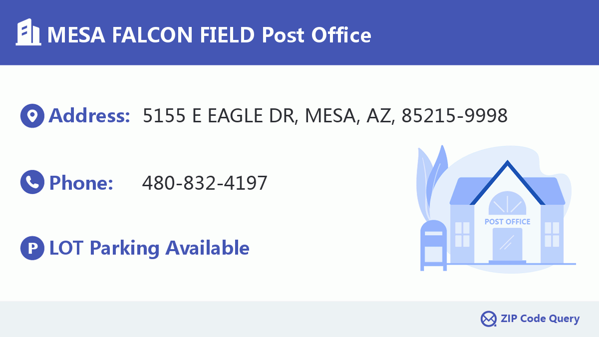 Post Office:MESA FALCON FIELD