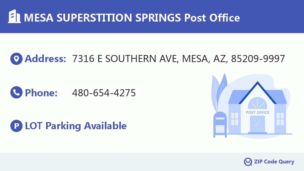Post Office:MESA SUPERSTITION SPRINGS