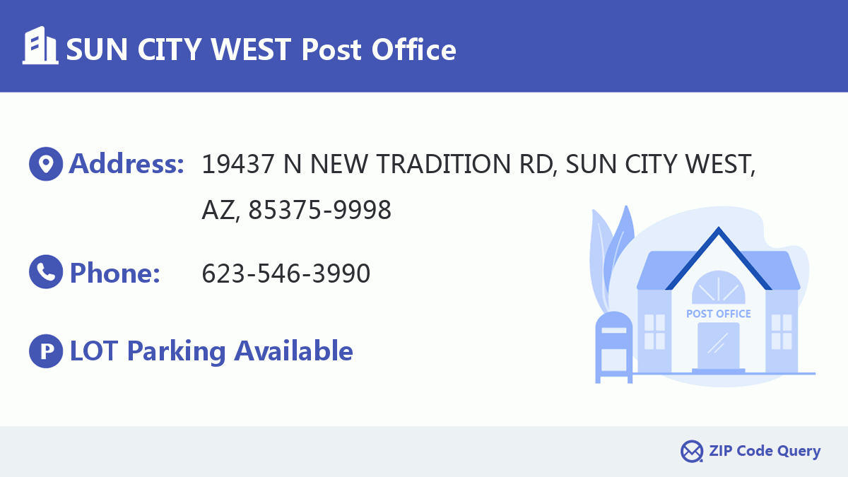 Post Office:SUN CITY WEST